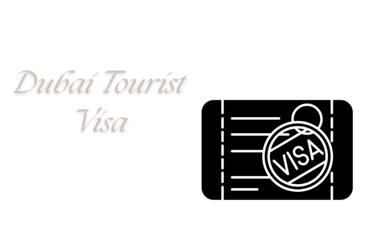 Dubai Tourist Visa