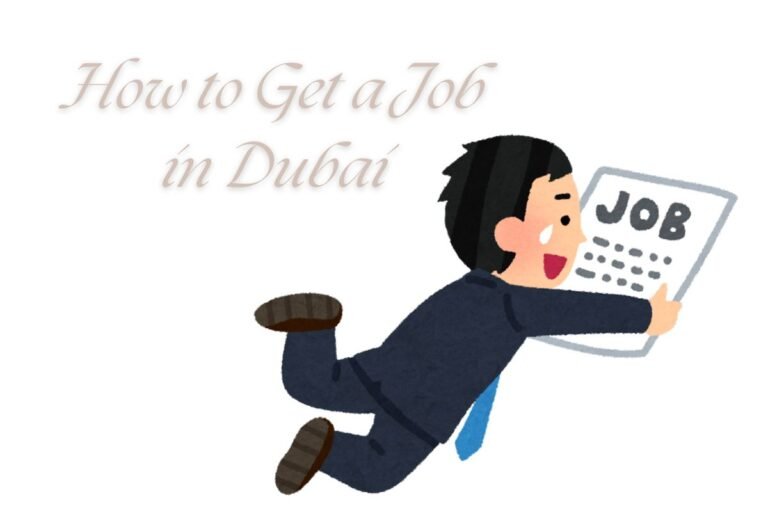 How to Get a Job in Dubai